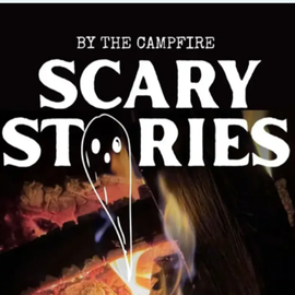 Scary Stories by the Campfire